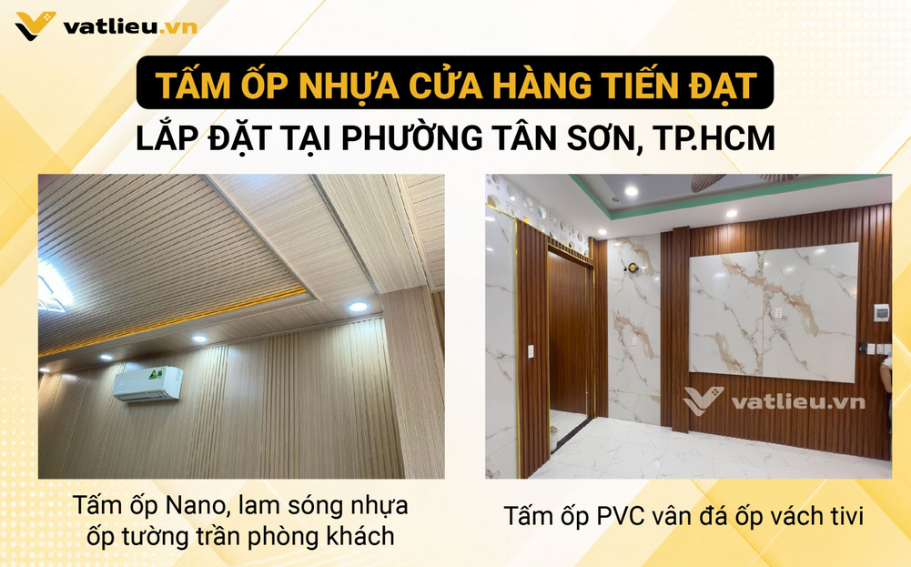 Công trình tấm ốp nhựa cửa hàng Tiến Đạt lắp đặt tại Phường Tân Sơn, TP.HCM Công trình tấm ốp nhựa cửa hàng Tiến Đạt lắp đặt tại Phường Tân Sơn, TP.HCM
